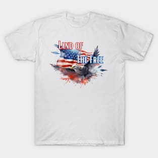 Land of The Free - Independence Day T-Shirt